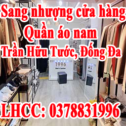 Cần sang nhượng cửa hàng quần áo nam tại Trần Hữu Tước, Đống Đa, Hà Nội