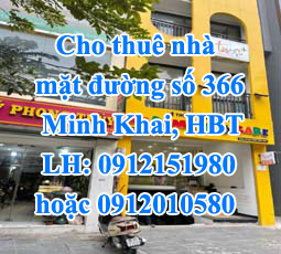 Chính chủ cho thuê nhà mặt đường số 366 Minh Khai.