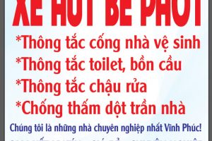 CHUYÊN ; HÚT BỂ PHỐT _THÔNG TẮC CỐNG NHÀ VỆ SINH TẠI VĨNH PHÚC