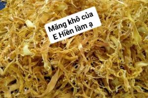 Bên mình chuyên cung cấp măng khô bát độ khô uy tín